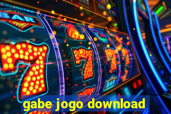 gabe jogo download